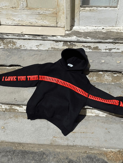 I Love You This Much Hoodie - Black Edition
