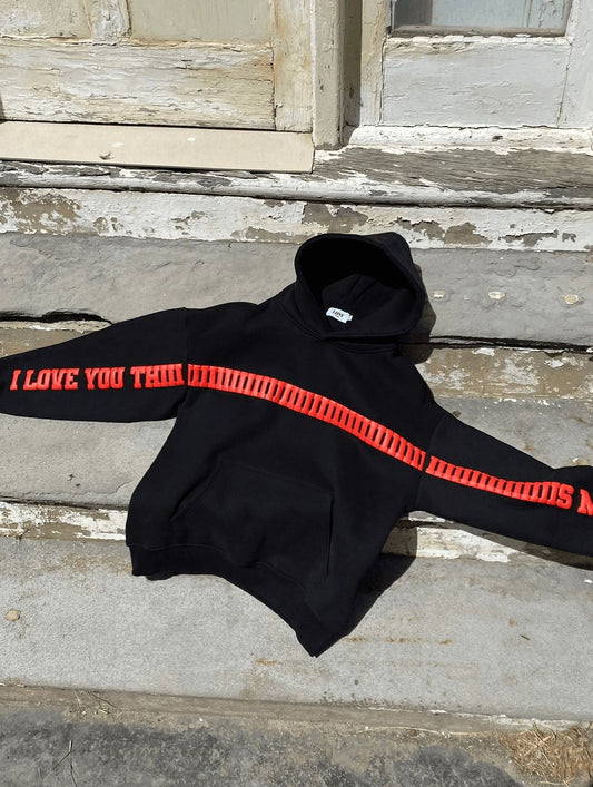 I Love You This Much Hoodie - Black Edition